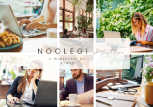 noclegi-z-miejscem-do-pracy